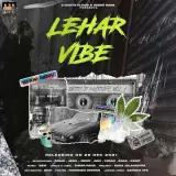 Lehar Vibe Ft. Kaka