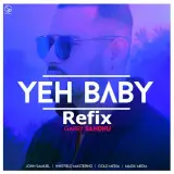 Yeah Baby Refix