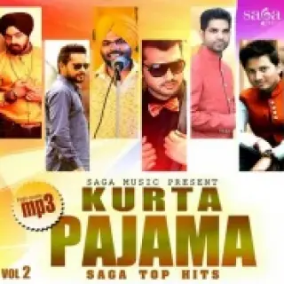 Kurta Pajama - Saga Top Hits Vol - 2