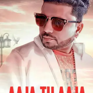 Aaja tu aaja