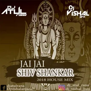 Jai Jai Shivshankar (2018 House Mix)