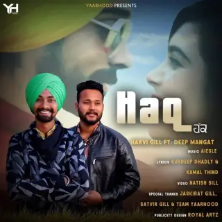 Haq Ft. Deep Mangat