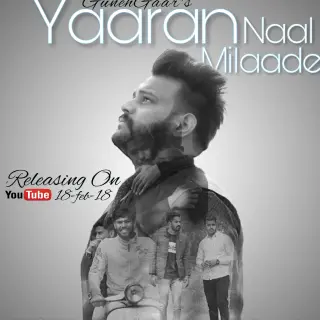Yaaran Naal Milaade