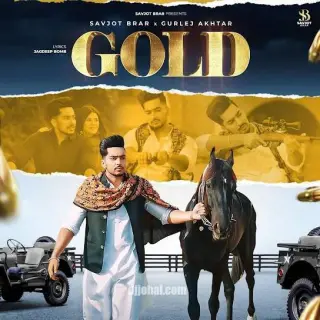 Gold Ft. Gurlez Akhtar