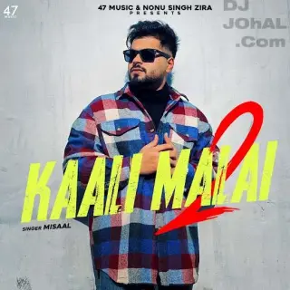 Kaali Malai 2 Ft. Ritu Jass