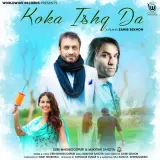Koka Ishq Da Ft. Mukhtar Sahota