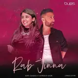 Rab Jinna Ft. Bups Saggu