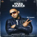 Tere Karke Ft. Dj Gurps
