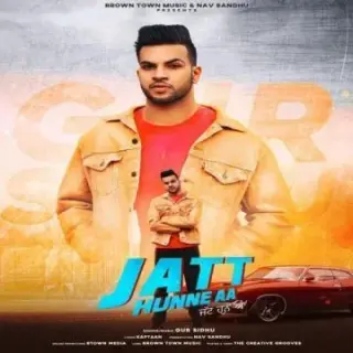 Jatt Hunne Aa (Original)