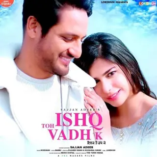 Ishq Toh Vadh K Ft. MixSingh