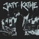 Jatt Kathe