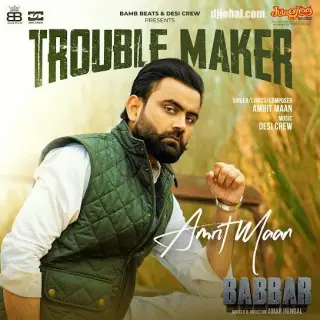 Trouble Maker (Babbar)