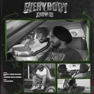 Everybody Know Us