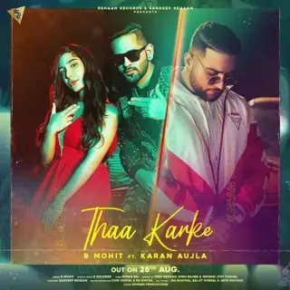 Thaa Karke Ft. Karan Aujla