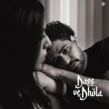 Dass Ve Dhola