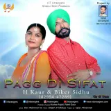Pagg Di Sifat Ft. H Kaur