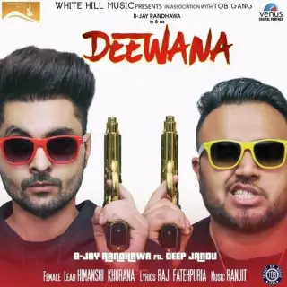 Deewana Ft. Ranjit