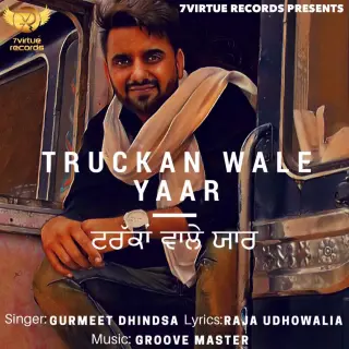Truckan Wale Yaar