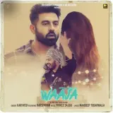 Waaja Ft. Harsimran