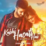 Kabhi Hasati Hai