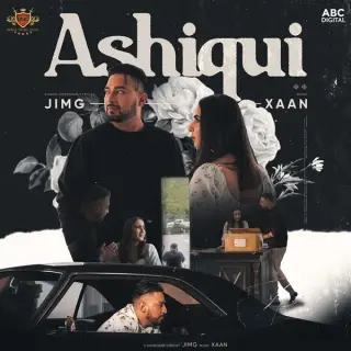 Ashiqui Ft. Xaan