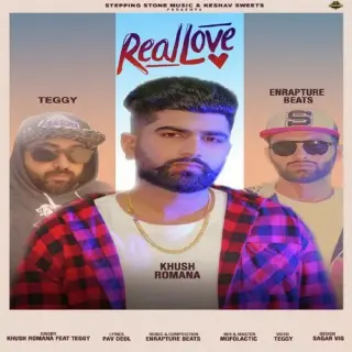Real Love Ft. Teggy
