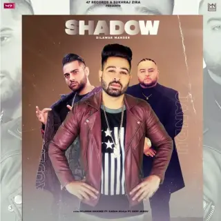 Shadow Ft. Deep Jandu
