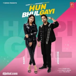 Hun Bhulgayi