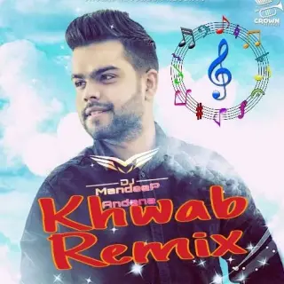 Khaab Remix Ft. Mandeep