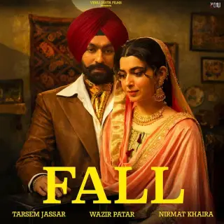 Fall Ft. Nimrat Khaira
