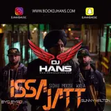 Issa Jatt Remix