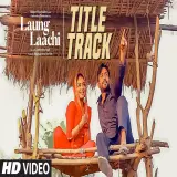 Laung Laachi