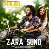 Zara Suno (Malaal)