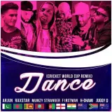 Dance (Cricket World Cup Remix)