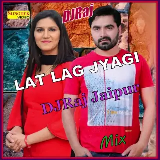 Lat Lag Jyagi Remix