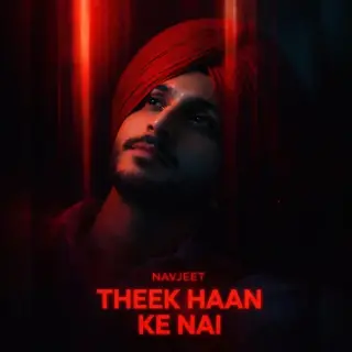 Theek Haan Ke Nai