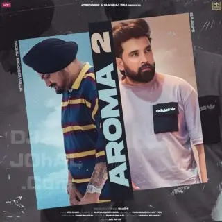 Aroma 2 Sidhu Moosewala