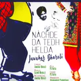 Nachde Da Tedh Helda