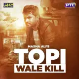 Topi Wale Kill