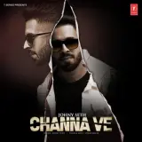 Channa Ve Ft. Omar Malik