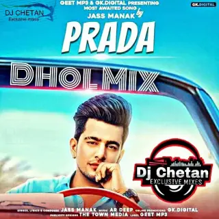 Prada Dhol Mix