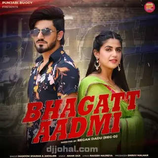 Bhagatt Aadmi
