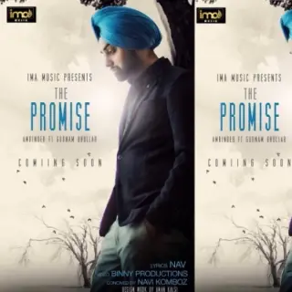 The Promise Ft. Gurnam Bhullar