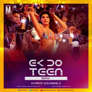 Ek Do Teen EDM Vibes Mix