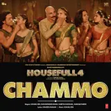 Chammo (Housefull 4)