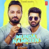 Munda Namkeen Ft. Shivjot