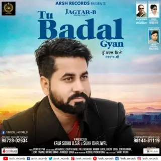 Tu Badal Gyan