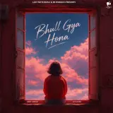 Bhull Gya Hona