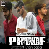 Proof Ft Khan Baba