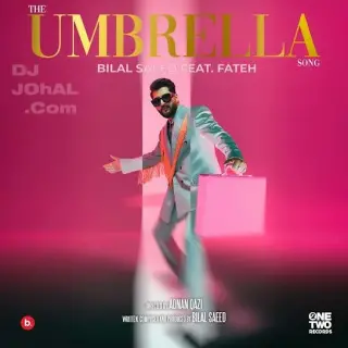 The Umbrella Song Ft. Fateh
